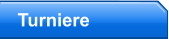Turniere